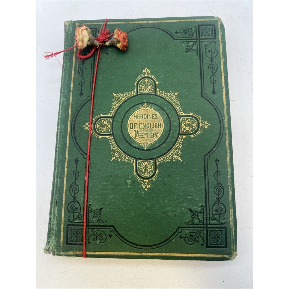 1875‎ Heroines of English Poetry Book
